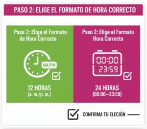 Paso 2 Elige el Formato de Hora Correcto
